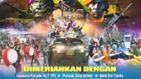 Defile Pasukan dan Panggung Hiburan Rakyat Meriahkan HUT Ke-80 TNI di Medan Besok